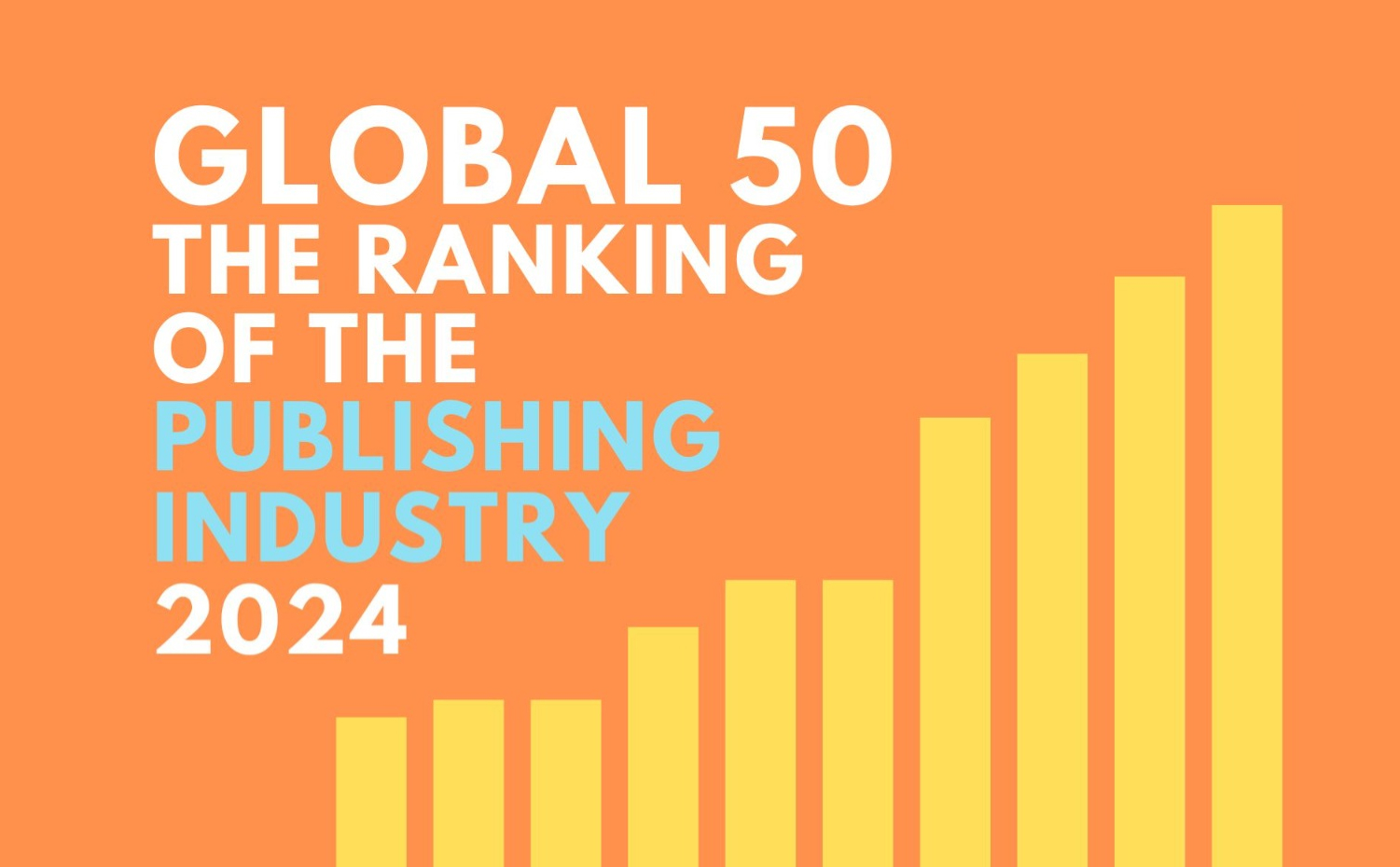 Global 50 Publishing Ranking: International trends and market ...